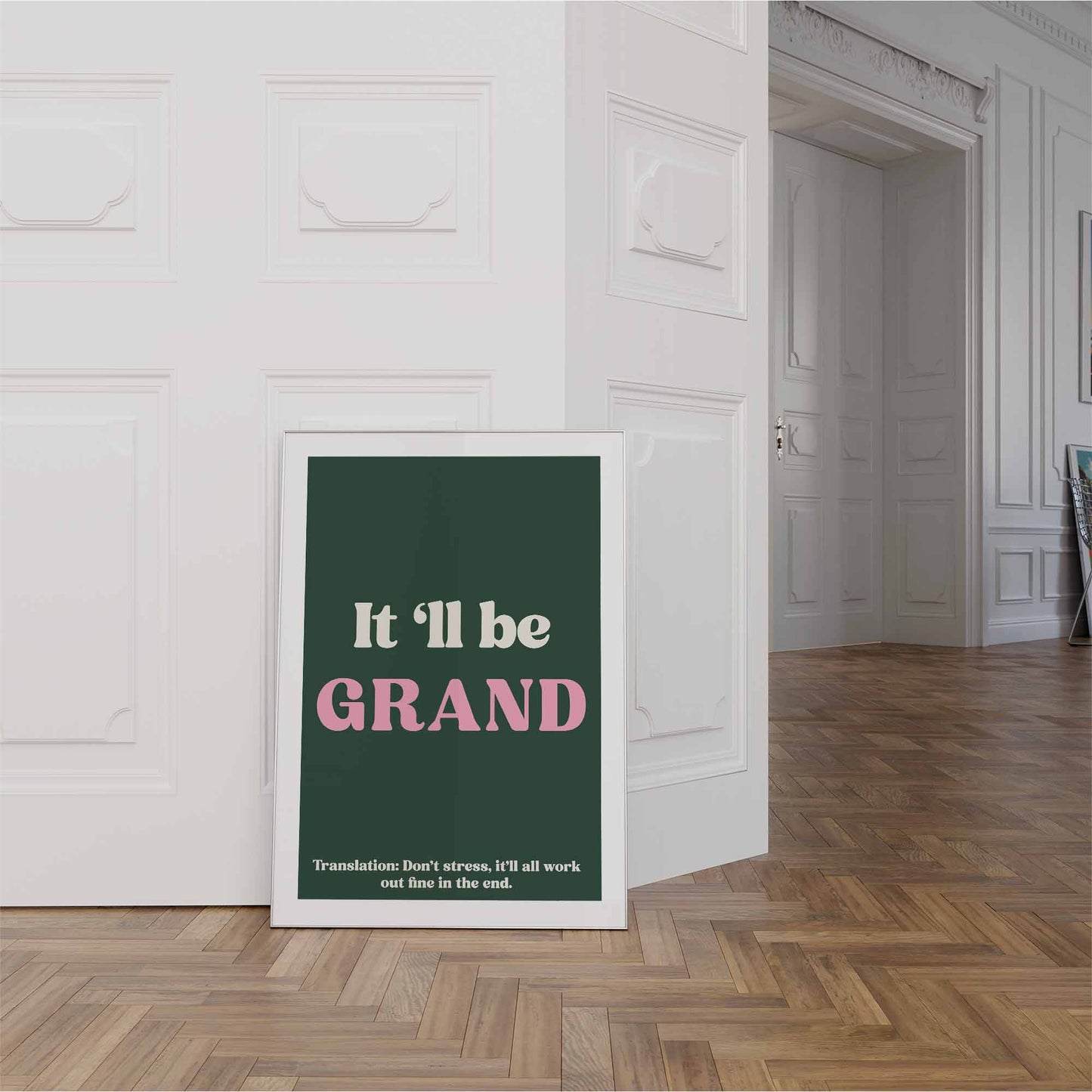 It'll be grand Print
