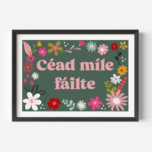 Cead mile Failte Print