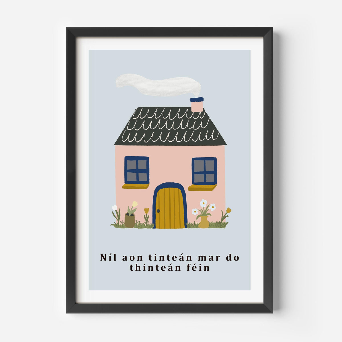 No Place like home print